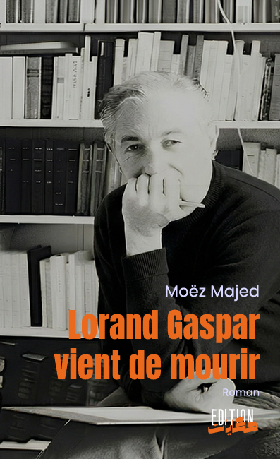 Lorand Gaspar vient de mourir